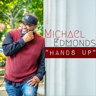 Michael Edmonds - Hands Up