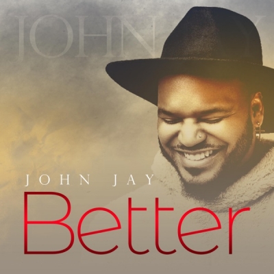 John Jay - Better