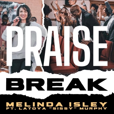 Melinda Isley - Praise Break