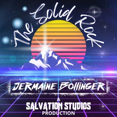 Jermaine Bollinger - The Solid Rock