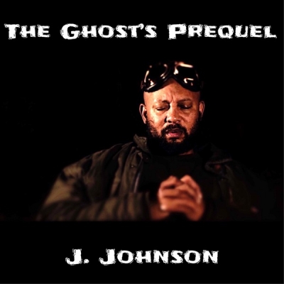 J. Johnson - The Ghost's Prequel