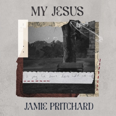 Jamie Pritchard - My Jesus