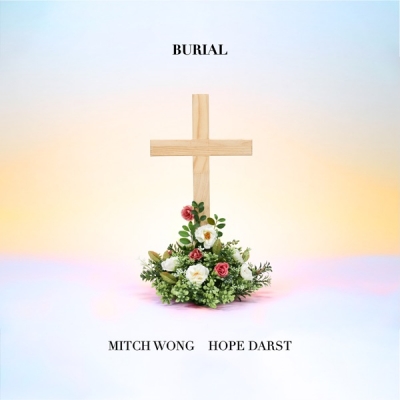 Mitch Wong - Burial