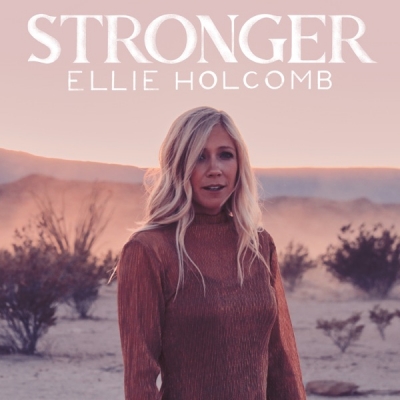 Ellie Holcomb - Stronger