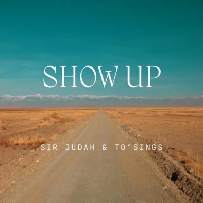 Sir Judah - Show Up