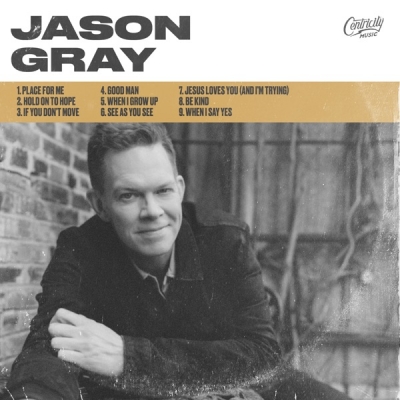 Jason Gray - Place For Me