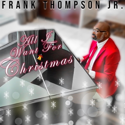 Frank Thompson - All I Want For Christmas
