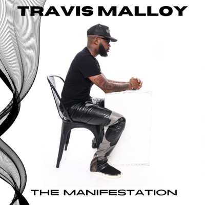 Travis Malloy - The Manifestation