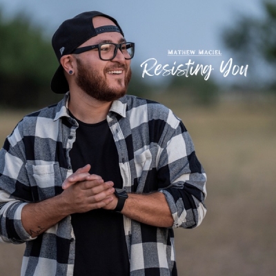 Mathew Maciel - Resisting You EP