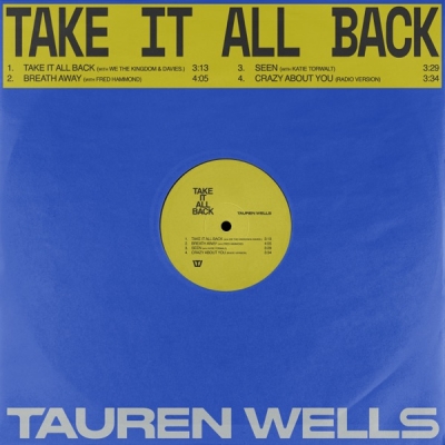 Tauren Wells - Take It All Back 