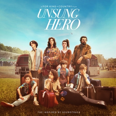 for King & Country - Unsung Hero (The Inspired by Soundtrack)