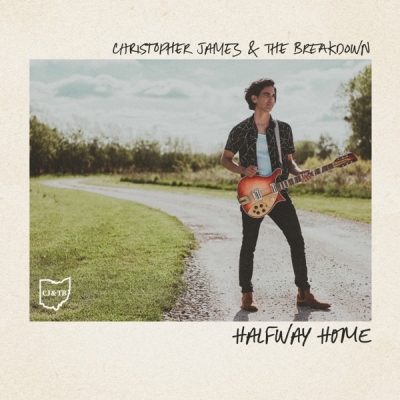Christopher James & The Breakdown - Halfway Home