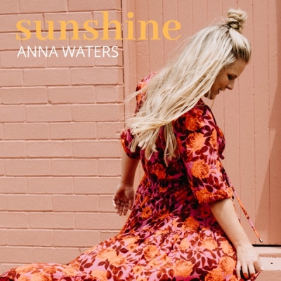 Anna Waters - Sunshine
