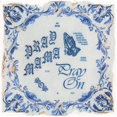 Sons Of Sunday - Pray Mama / Pray On