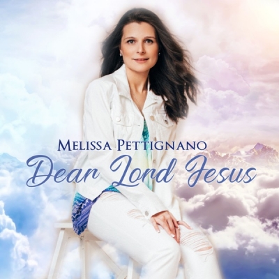 Melissa Pettignano - Dear Lord Jesus