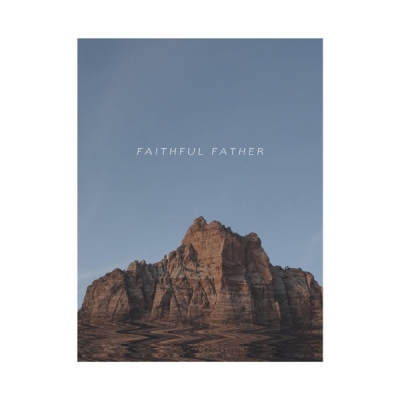 Andrew Morris - Faithful Father