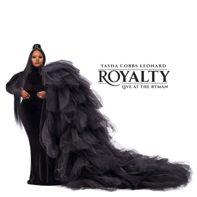 Tasha Cobbs - Royalty: Live At The Ryman