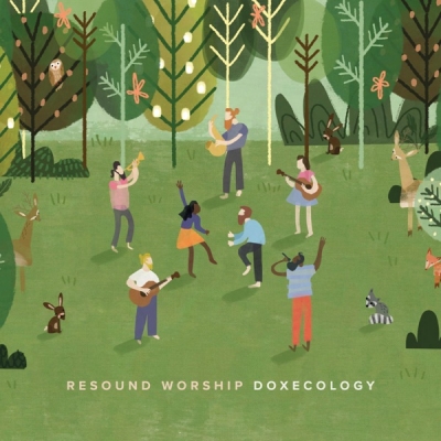 Resound Worship - Doxecology