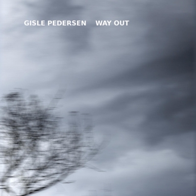 Gisle Pedersen - Way Out
