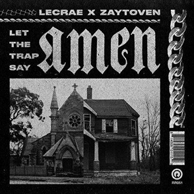 Lecrae - Let The Trap Say Amen