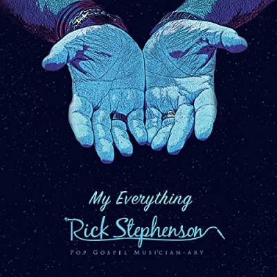 Rick Stephenson - My Everything