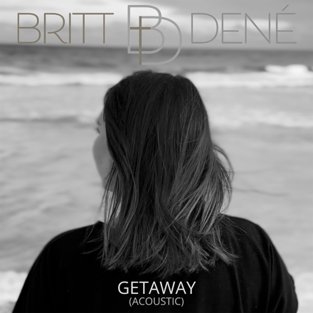 Britt Dene - Getaway