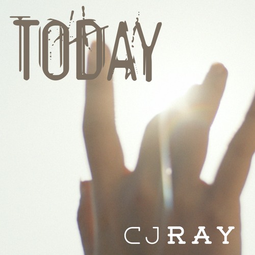 CJ Ray - Today
