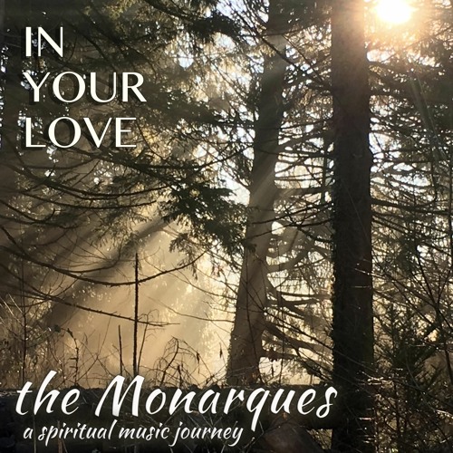 The Monarques - In Your Love