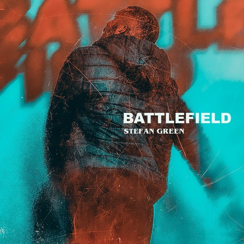 Stefan Green - Battlefield