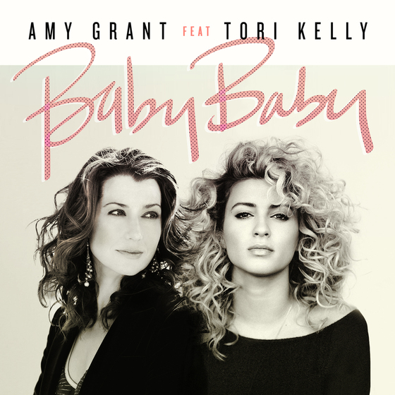 Amy Grant - Baby Baby (feat. Tori Kelly)