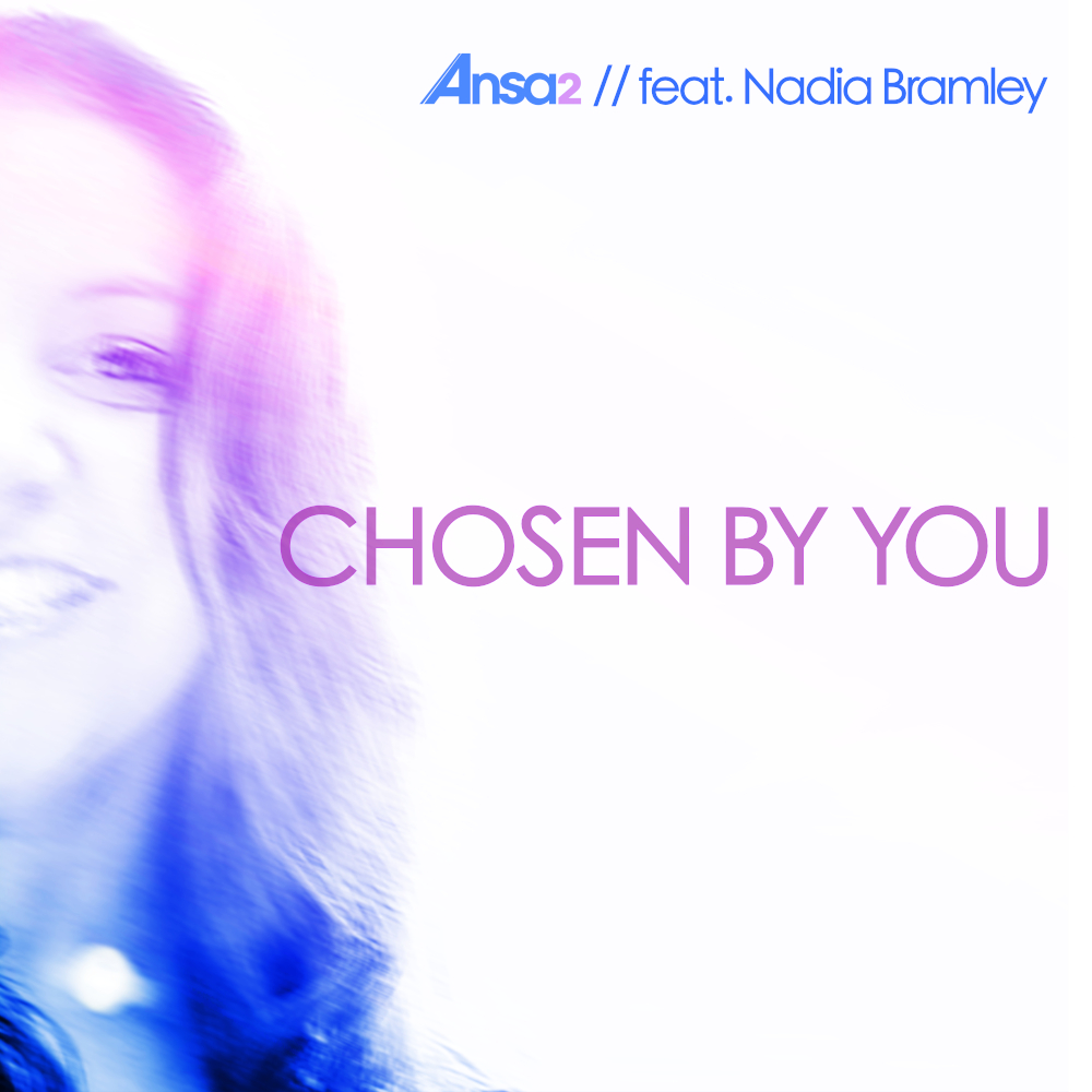 Ansa2 - Chosen By You