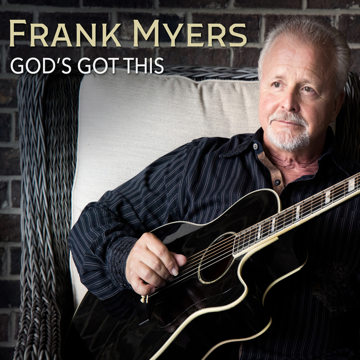 Frank Myers - God's Got This