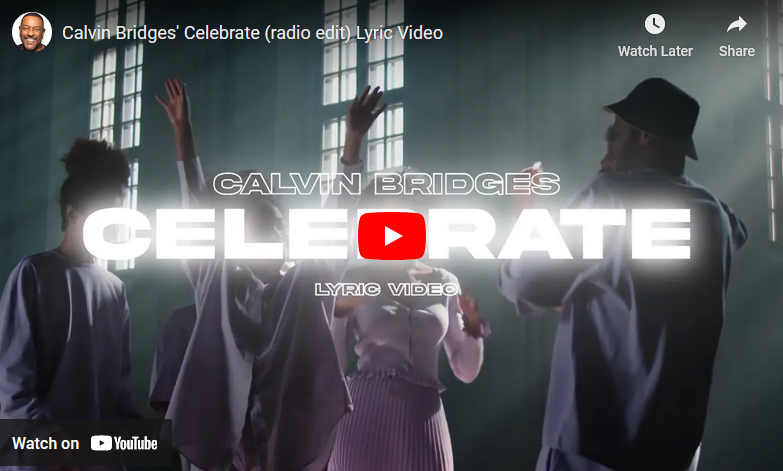 Calvin Bridges - Celebrate (Radio Edit)