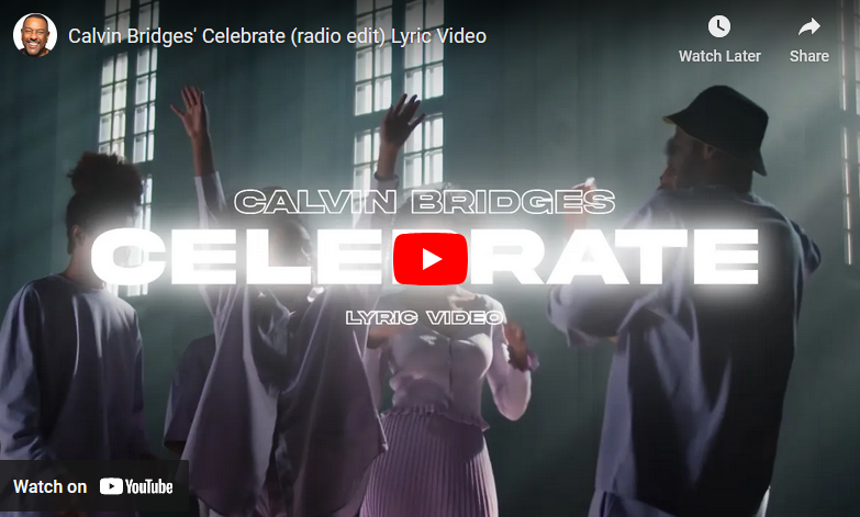 Calvin Bridges - Celebrate (Radio Edit) Calvin Bridges - Celebrate (Radio Edit)