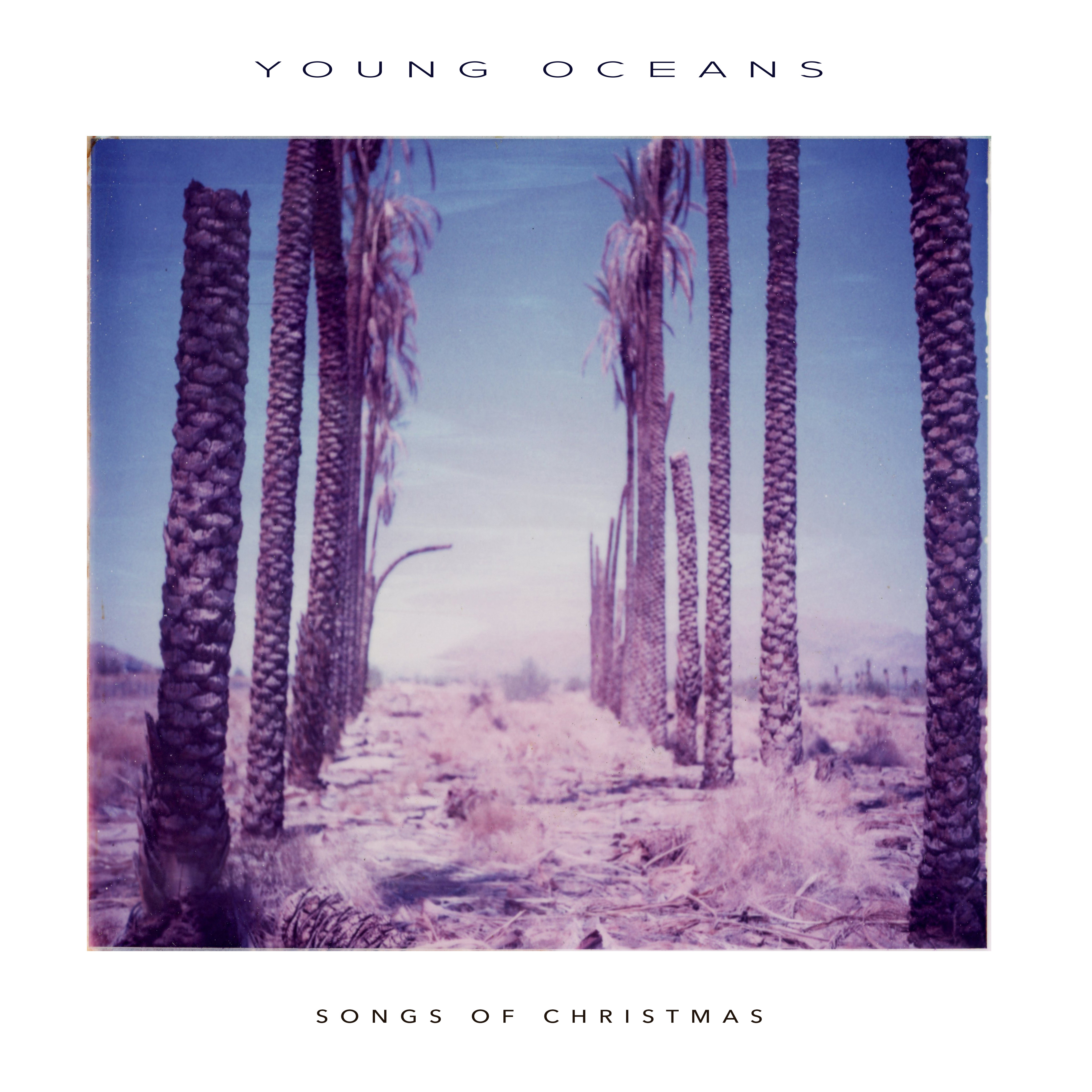 Young Oceans - Songs of Christmas