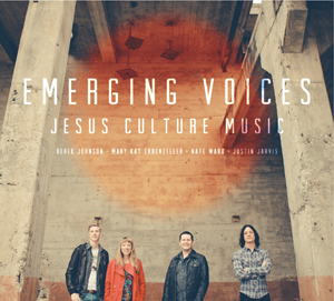 Jesus Culture Showcase New Worship Leaders On 'Emerging Voices' Album