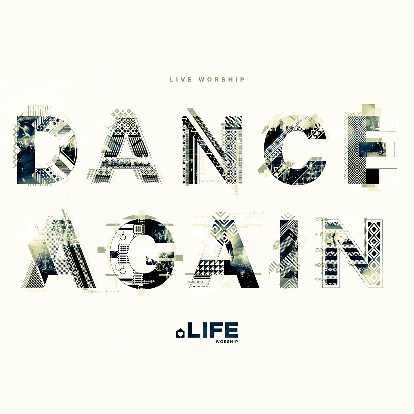 LIFE Worship - Dance Again