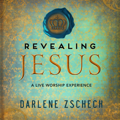 Darlene Zschech - Revealing Jesus