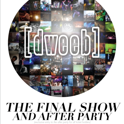 Final Show Announced For [dweeb]