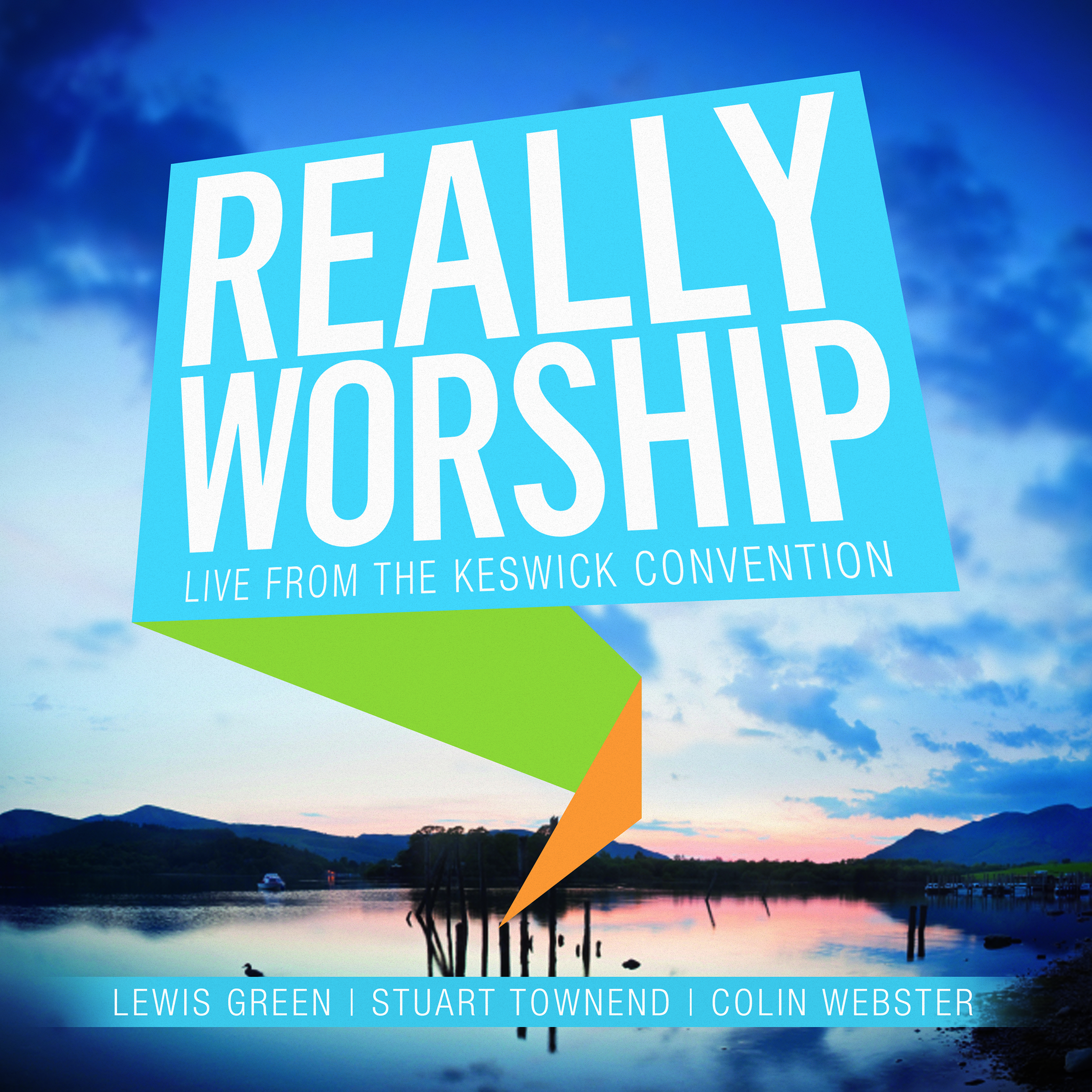 Keswick - Really Worship