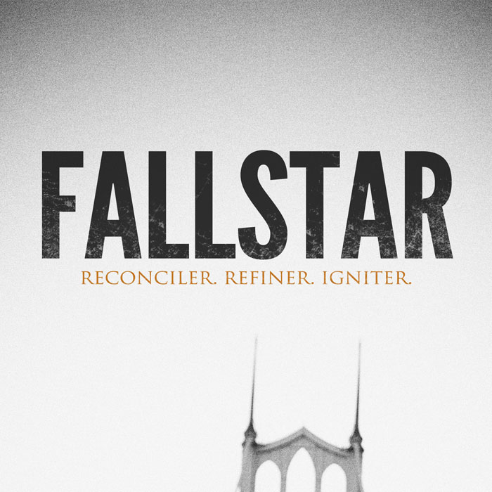 Fallstar - Reconciler. Refiner. Igniter