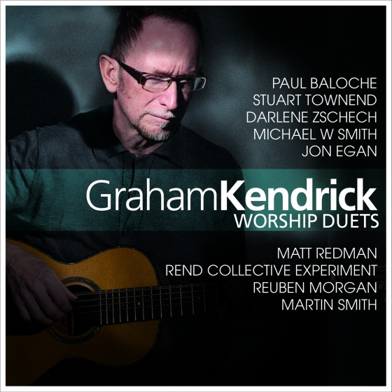 Graham Kendrick - Worship Duets