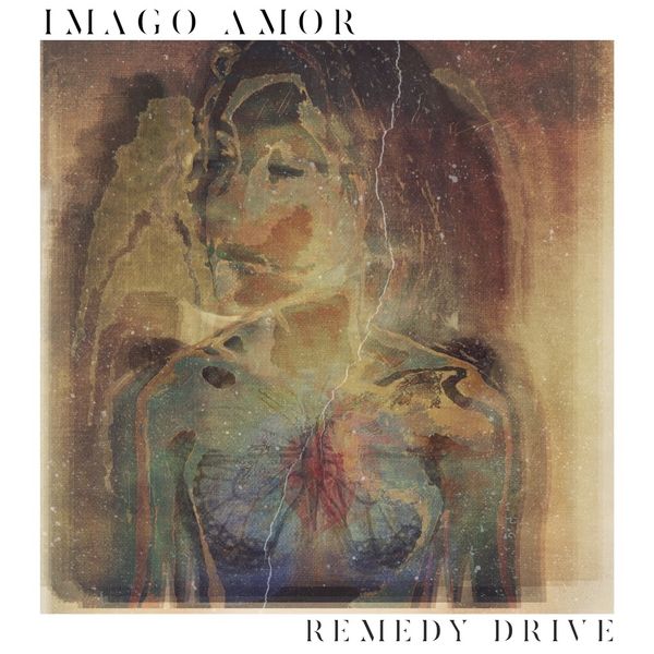 Remedy Drive - Imago Amor