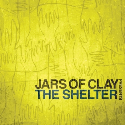 Jars of Clay - The Shelter