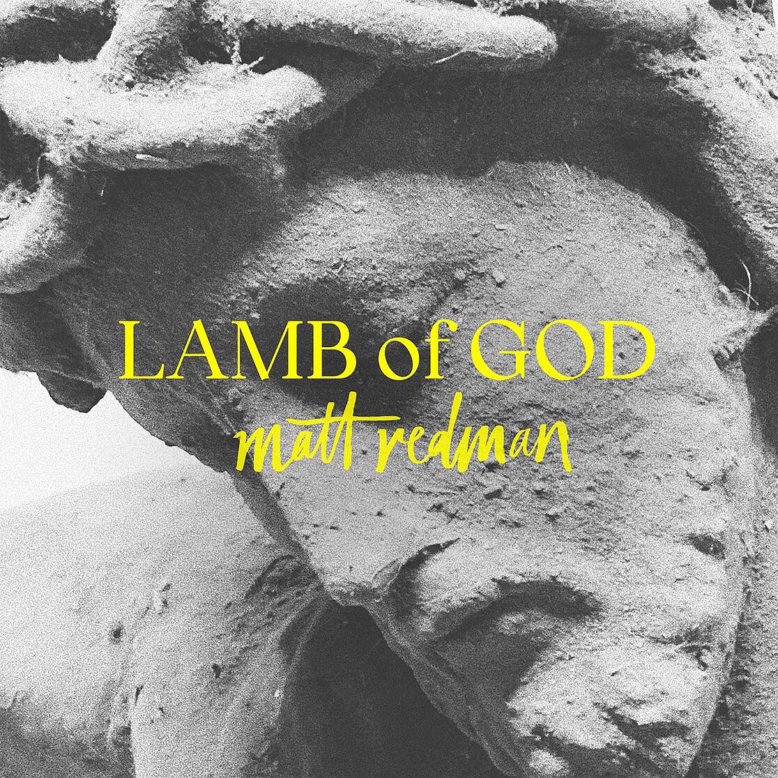 Matt Redman - Lamb of God