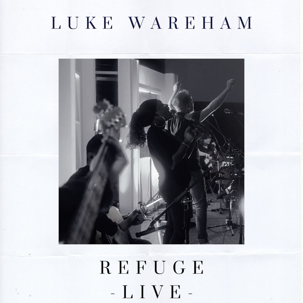 Luke Wareham - Refuge (Live)