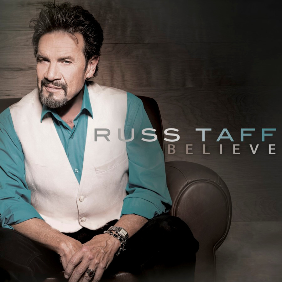 Russ Taff - Believe