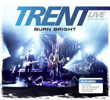 Win Trent's Live CD/DVD 'Burn Bright'