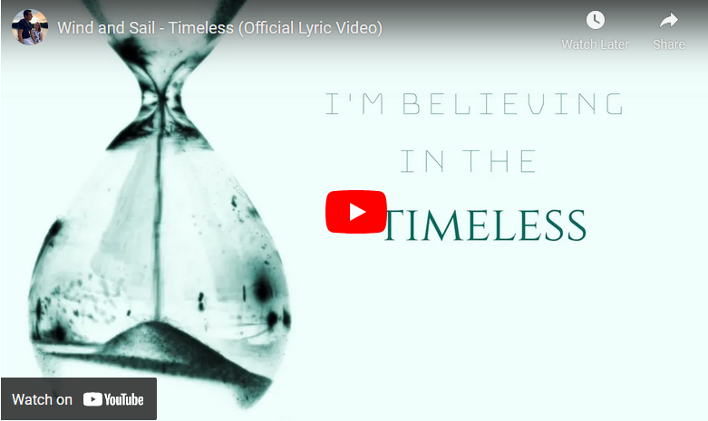 Wind and Sail - Timeless (Official Lyric Video)